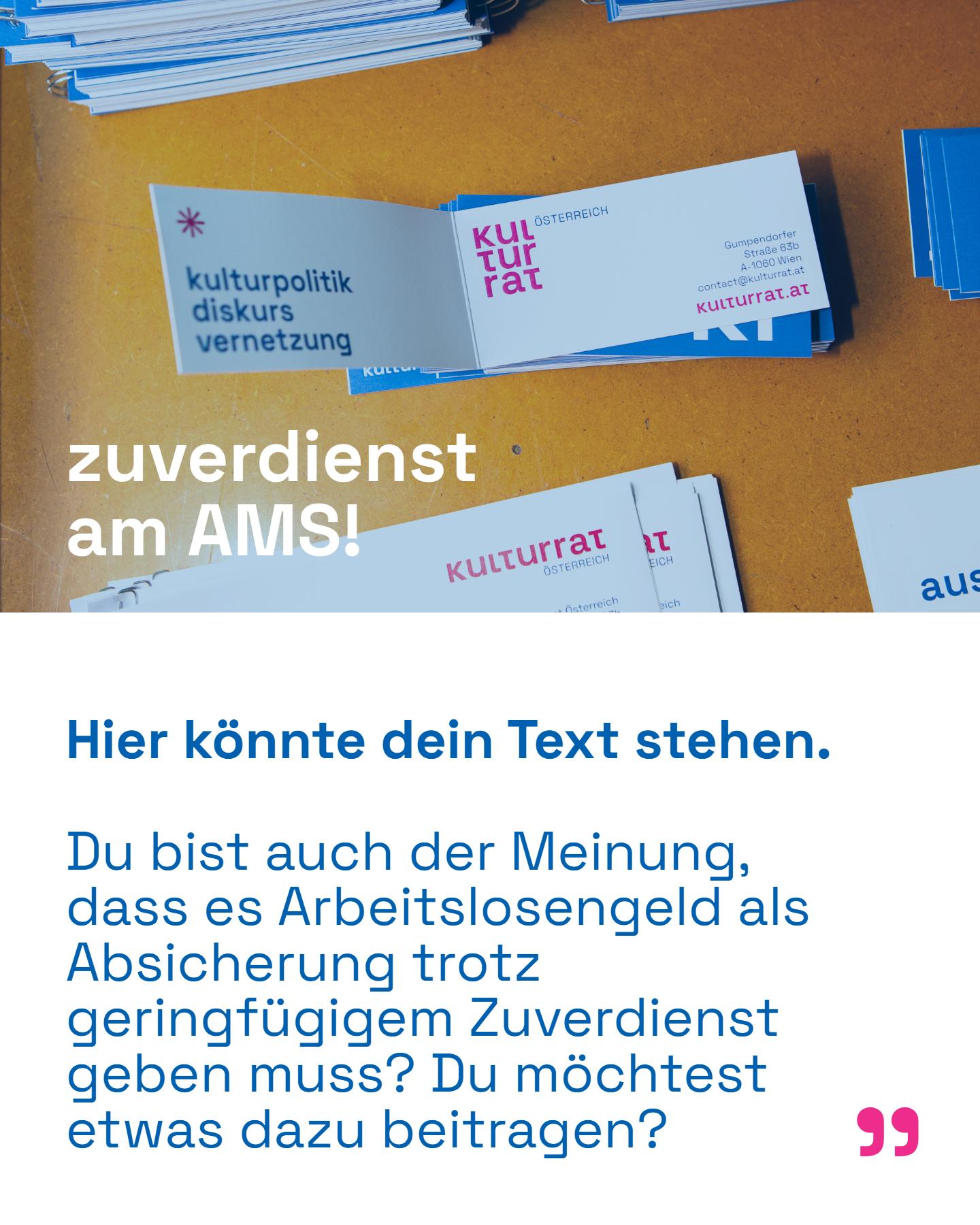 Instagram-Vorlage Kulturrat, Kampagne #ZuverdienstAMS