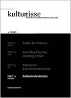 Kulturindustrie(n) 04/2005